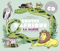 Contes d'Afrique La Magie