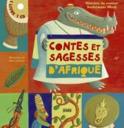 Contes et sagesses d’Afrique